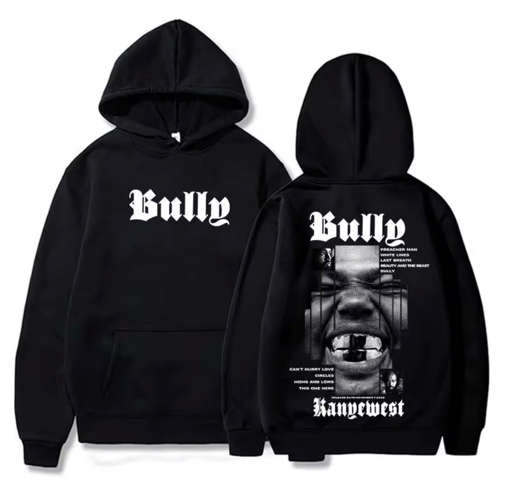 Kanye Bully Hoodie