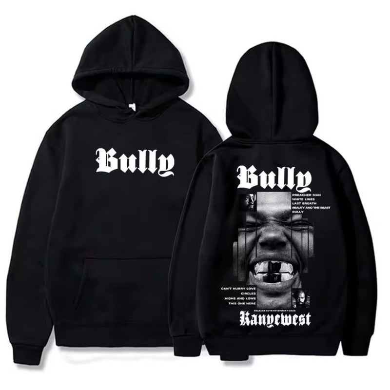 Kanye Bully Hoodie